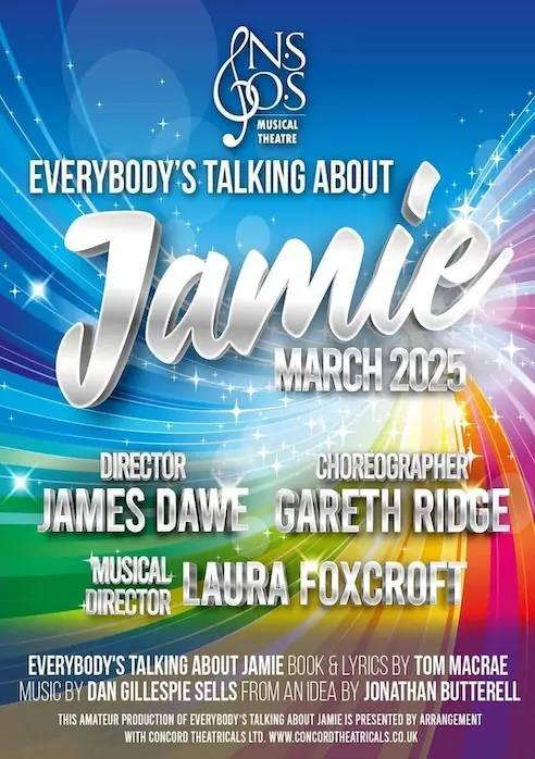 North Staffs Operatic Society's Everybody's Talking About Jamie poster